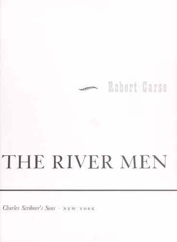 Cover for The river men.