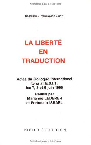 Cover for La Liberté en traduction