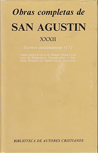 Cover for Obras completas de San Agustín. XXXII : Escritos antidonatistas