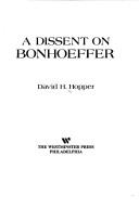 Cover for A dissent on Bonhoeffer