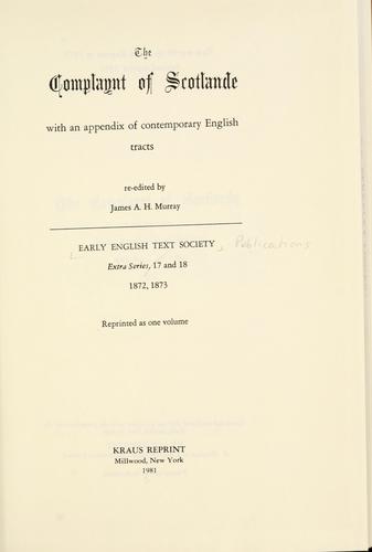Cover for The complaynt of Scotlande wyth ane exortatione to the thre estaits to be vigilante in the deffens of their public veil. 1549.