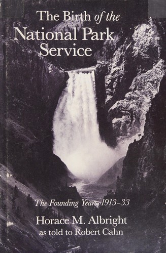 Cover for The birth of the National Park Service