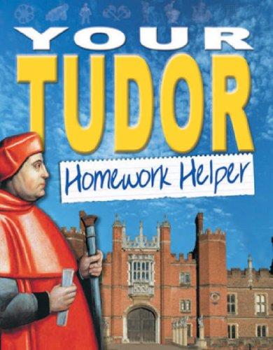 Cover for Your Tudor Homework Helper