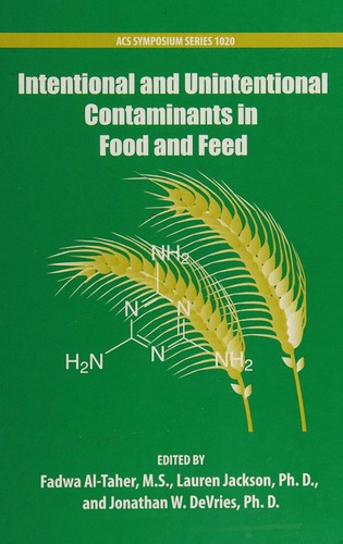 Cover for Intentional and unintentional contaminants in food and feed