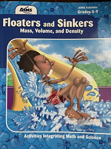 Cover for Floaters and Sinkers; Mass, Volume, and Density; Grades 5-9 (Activities Integrating Math and Science)