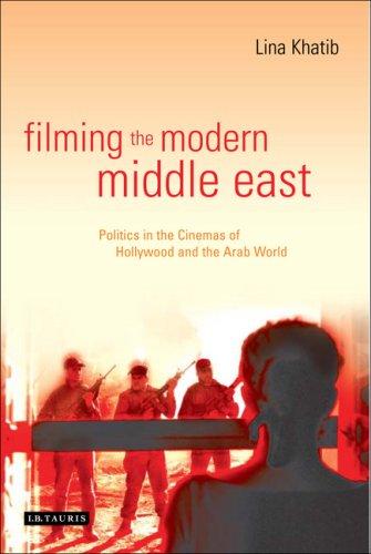 Cover for Filming the Modern Middle East