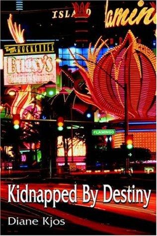 Cover for Kidnapped By Destiny