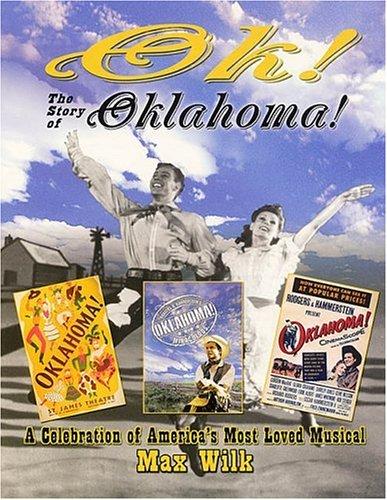 Cover for OK! The Story of Oklahoma!