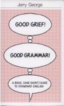 Cover for Good grief! good grammar