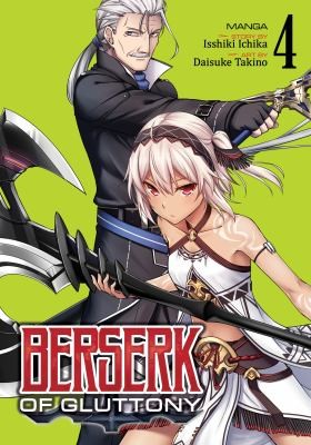 Cover for Berserk of Gluttony (Manga) Vol. 4