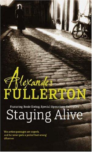 Cover for Staying Alive (Soe Quartet Prequel)