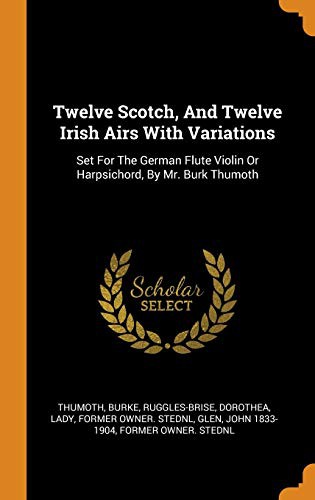 Cover for Twelve Scotch, And Twelve Irish Airs With Variations