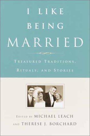 Cover for I Like Being Married