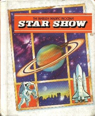 Cover for Star Show (The Riverside Reading Program)