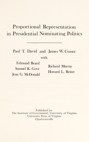 Cover for Proportional representation in Presidential nominating politics