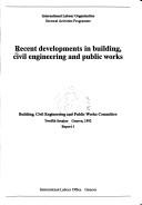 Cover for Recent developments in building, civil engineering and public works.