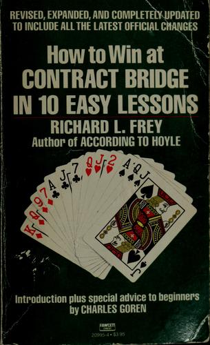 Cover for How to win at contract bridge in 10 easy lessons