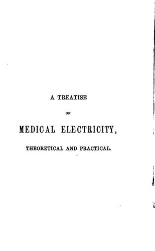 Cover for A Treatise on medical electricity, theoretical and practical