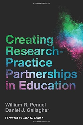 Cover for Creating Research-Practice Partnerships in Education