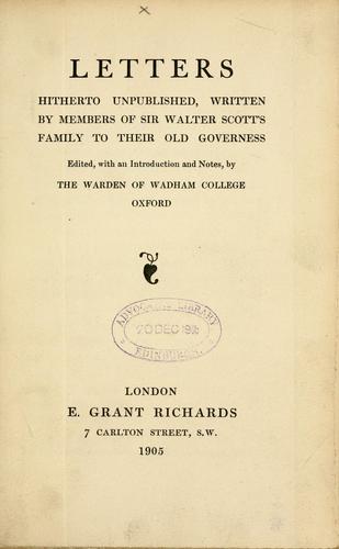 Cover for Letters, hitherto unpublished, written by members of Sir Walter Scott's family to their old governess