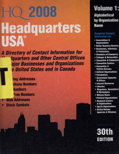 Cover for Headquarters USA 2008: A Directory of Contact Information for Headquarters and Other Central Offices of Major Businesses & Organizations in the United States and in Canada (Headquarters USA)