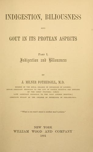 Cover for Indigestion, biliousness and gout in its protean aspects