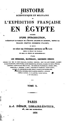 Cover for Histoire scientifique et militaire de l'expédition française en Égypte: précédée d'une ...