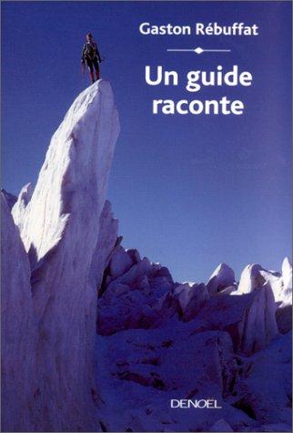 Cover for Un guide raconte