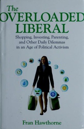 Cover for The overloaded liberal