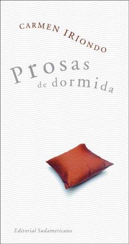 Cover for Prosas De Dormida/ Sleppy Prose