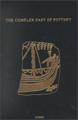 Cover for The complex past of pottery