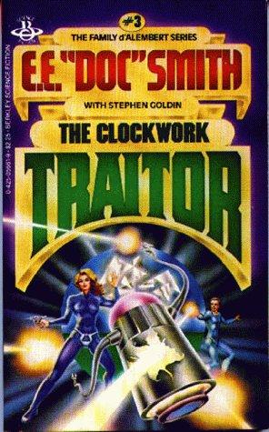 Cover for The Clockwork Traitor (Family D'Alembert, Bk. 3)