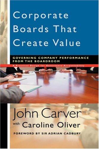 Cover for Corporate Boards that Create Value