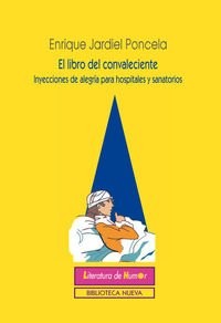 Cover for El libro del convaleciente