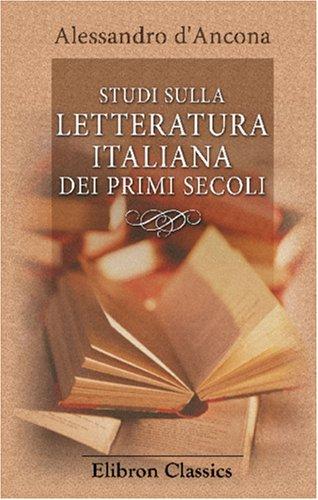 Cover for Studi sulla Letteratura Italiana dei primi secoli
