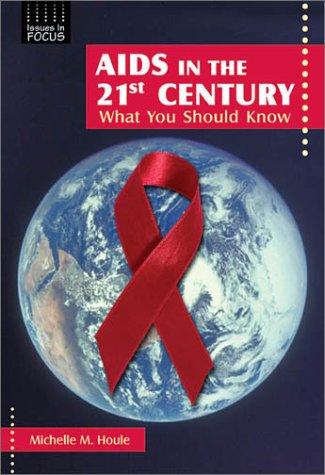 Cover for AIDS in the 21st Century