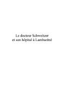 Cover for Le docteur Schweitzer et son hôpital à Lambaréné