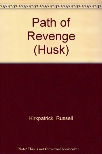 Cover for Path of Revenge (Husk)