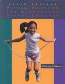 Cover for Physical Education for Elementary School Children with Lesson Plans and PowerWeb