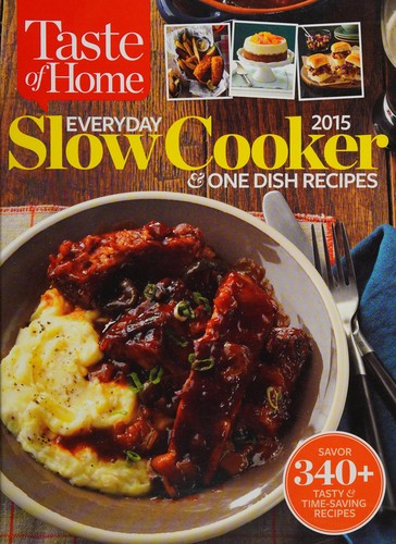 Cover for Everyday slow cooker & one dish recipes 2015