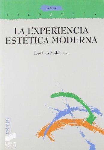 Cover for La experiencia estética moderna
