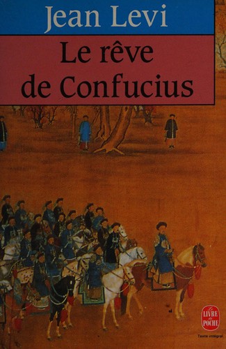 Cover for Le rêve de Confucius