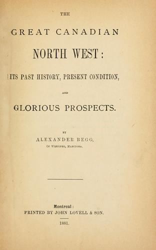 Cover for The great Canadian North West