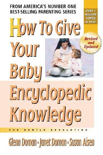 Cover for How To Give Your Baby Encyclopedic Knowledge