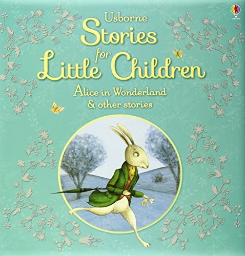 Cover for Usborne Stories for Little Children Alice in Wonderland and Other Stories