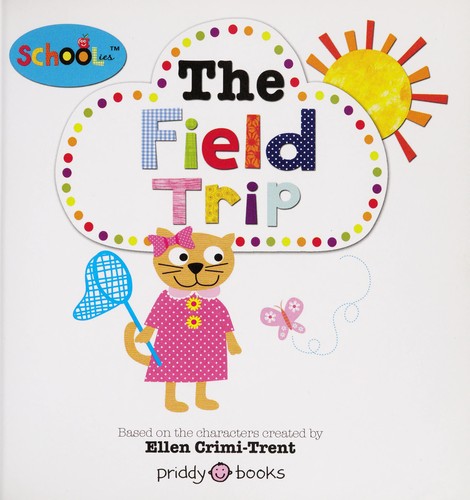 Cover for The field trip