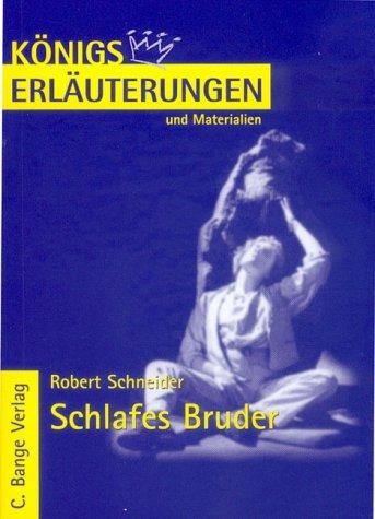 Cover for Erläuterungen zu Robert Schneider, Schlafes Bruder