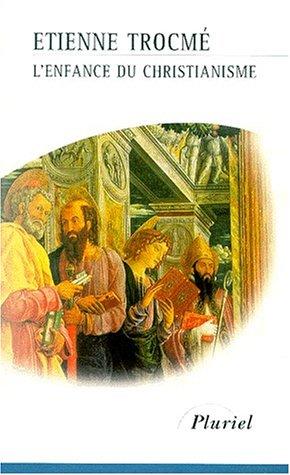 Cover for L'enfance du christianisme