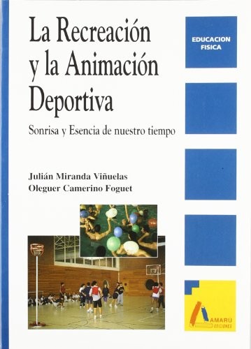 Cover for La recreación y la animación deportiva