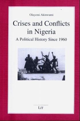 Cover for Crises and Conflicts in Nigeria